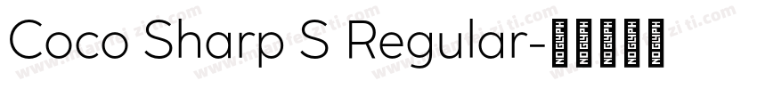 Coco Sharp S Regular字体转换